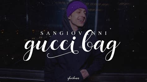 testo sangiovanni gucci|sangiovanni – guccy bag Lyrics .